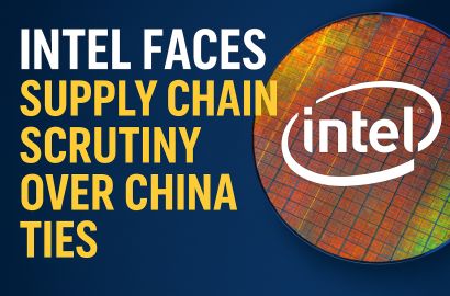 Intel’s China Supply Chain Under the Microscope: National Security Concerns Resurface