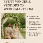 How to Find the Perfect Wedding or Event Venues & Vendors on WeddSmart.com